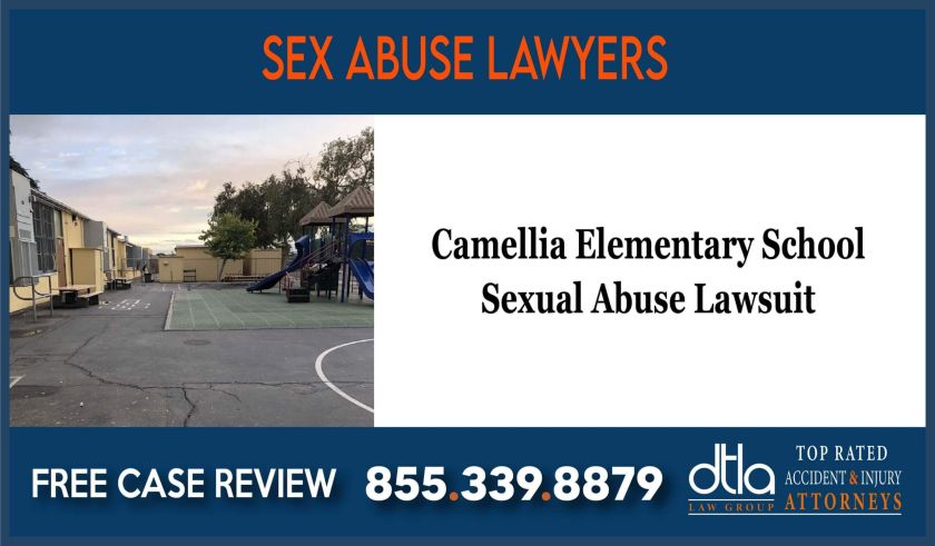 Camellia Elementary School Sexual Abuse Lawsuit Lawyers incident lawyer sue compensation liability liable