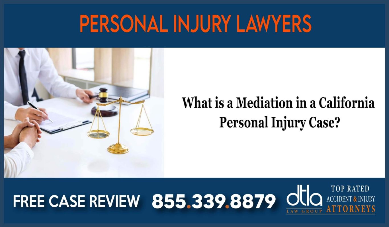 What Is A Mediation In A California Personal Injury Case Downtown LA