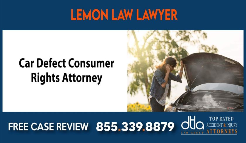 Car Defect Consumer Rights Attorney lemon lawy incident liability return recall