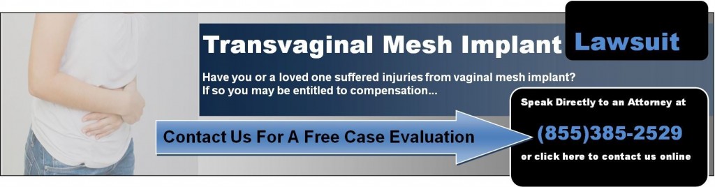 Transvaginal Mesh Attorney Contact