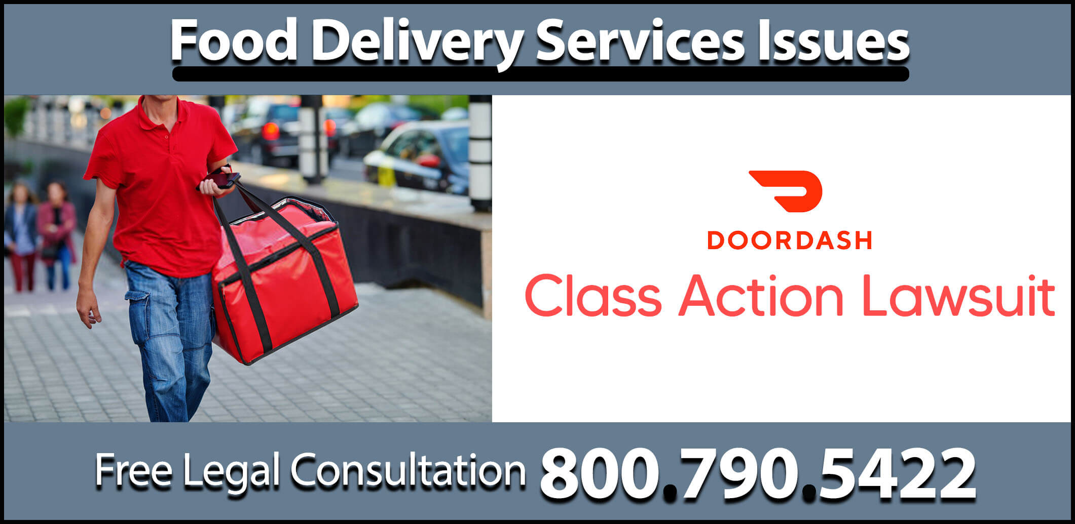 doordash class action lawsuit food delivery dissatisfied lawyer los angeles compensation sue