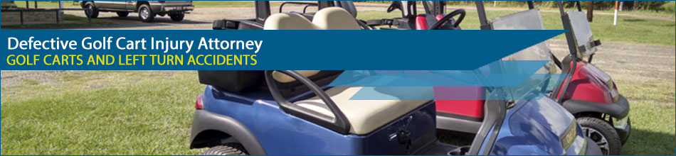Defective Golf Cart Injury Attorney | Golf Cart Accident Lawsuits