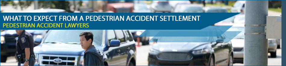 What to Expect From a Pedestrian Accident Settlement