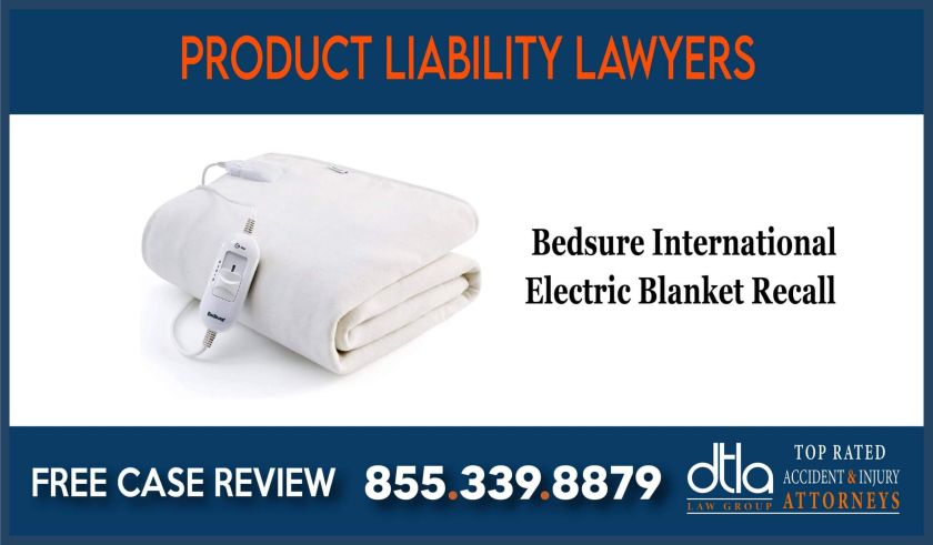 Bedsure International Electric Blanket Recall Class Action Lawsuit lawyer attorney sue liability