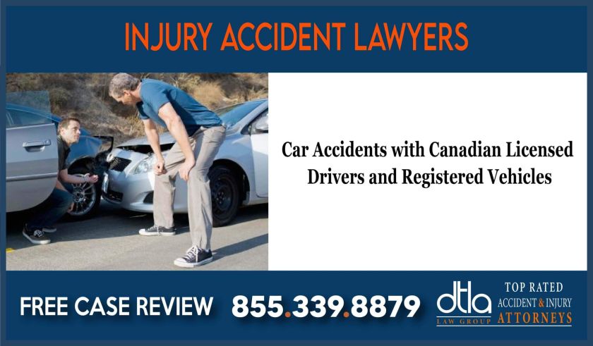 Car Accidents with Canadian Licensed Drivers and Registered Vehicles lawsuit lawyer attorney incident