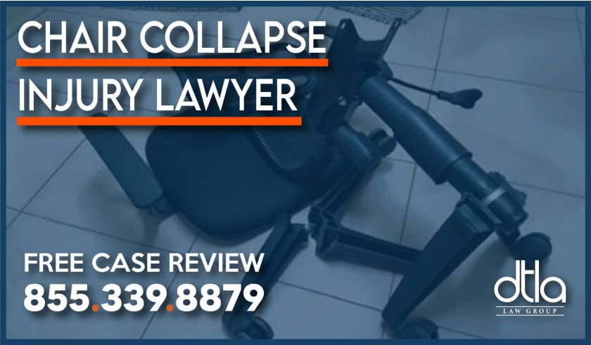Chair collapse injury lawyer attorney sue compensation lawsuit incident accident