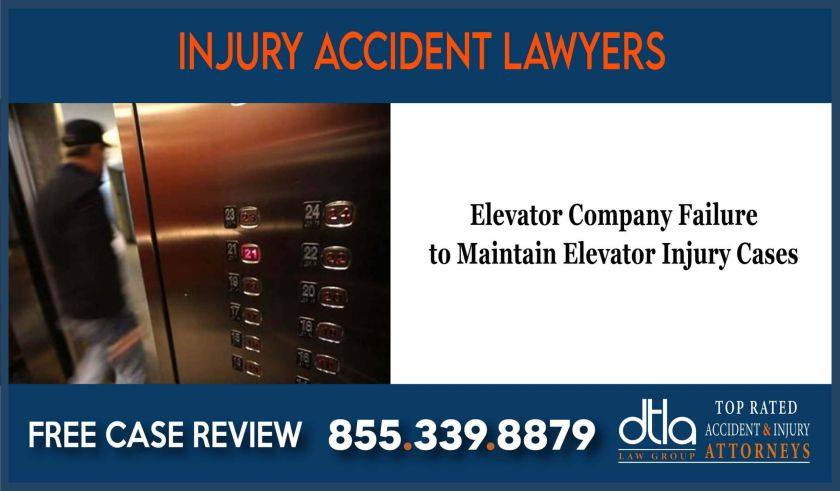 Elevator Company Failure to Maintain Elevator Injury Cases lawyer attorney sue lawsuit compensation incident