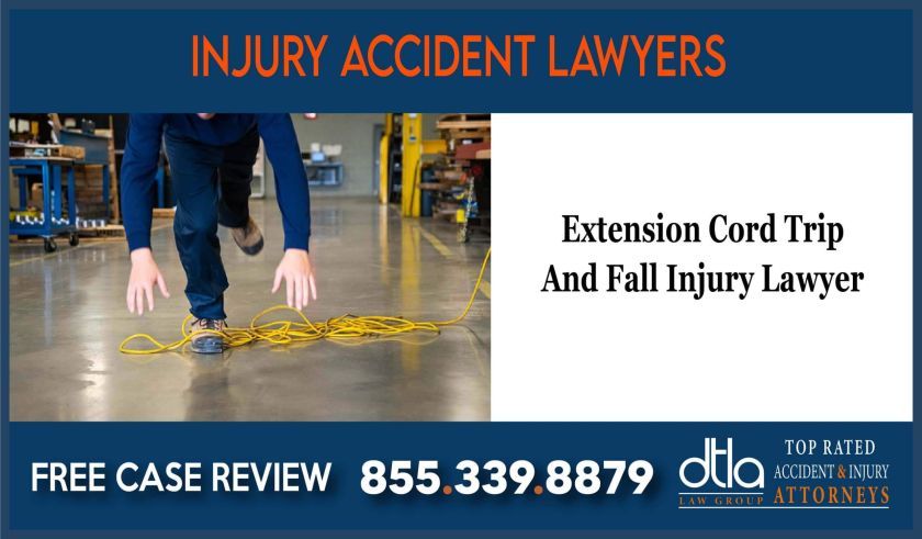 Extension Cord Trip And Fall Injury Lawyer sue lawsuit compensation incident