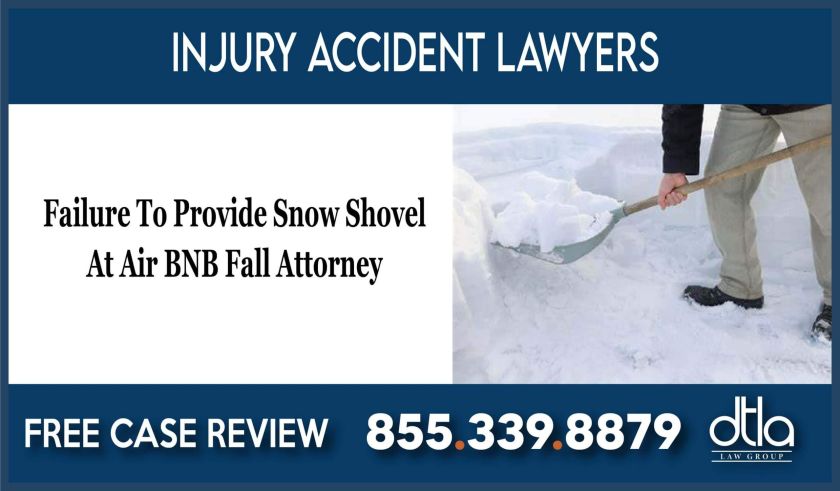 Failure To Provide Snow Shovel At Air BNB Fall Attorney lawyer sue lawsuit