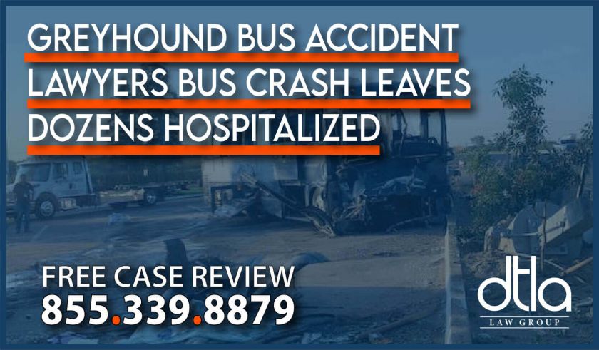 Greyhound Bus Accident Lawyers – Bus Crash Leaves Dozens Hospitalized incident accident liability sue compensation attorney law firm