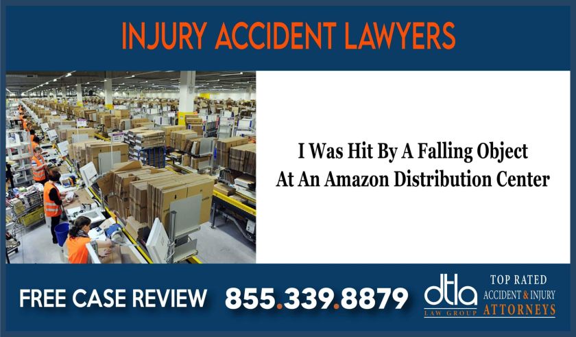 I Was Hit By A Falling Object At An Amazon Distribution Center Lawsuit attorney lawsuit compensation incident sue accident