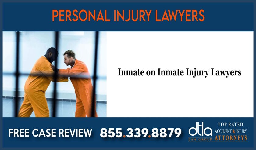 Inmate on Inmate Injury Lawyers attorney lawsuit liability compensation incident-06