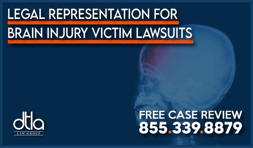 Legal Representation for Brain Injury Victim Lawsuits lawyer attorney personal injury accident incident
