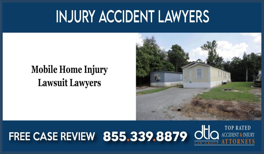 Mobile Home Injury Lawsuit Lawyers liability incident accident