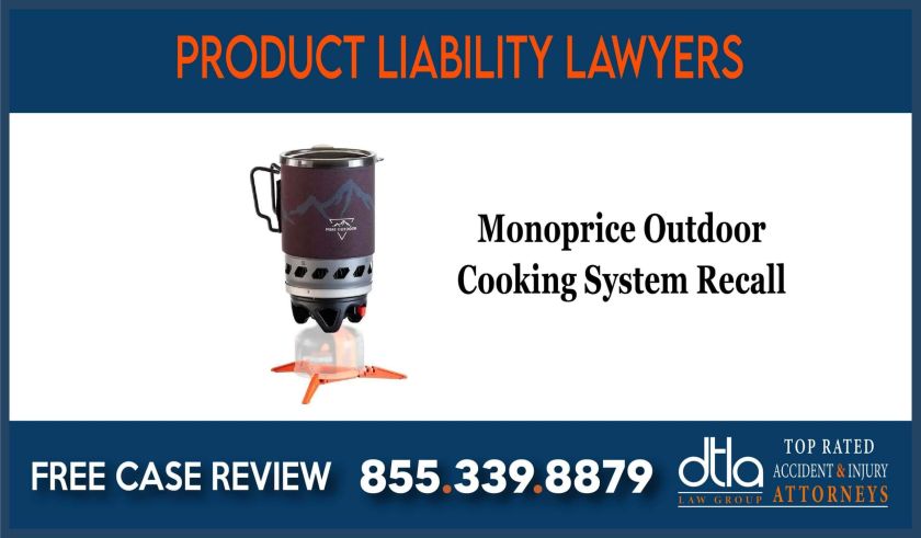 Monoprice Outdoor Cooking System Recall Class Action Lawsuit incident liability liable lawyer attorney sue