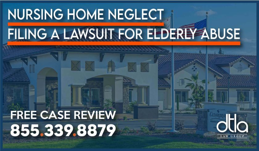 Nursing Home Neglect Filing a Lawsuit for Elderly Abuse lawyer lawsuit attorney compensation injury