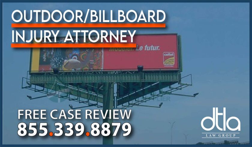 Outdoor Billboard Injury Attorney lawyer sue liability compensation lawsuit