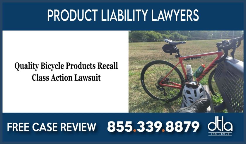 Quality Bicycle Products Recall Class Action Lawsuit lawyer attorney compensation sue