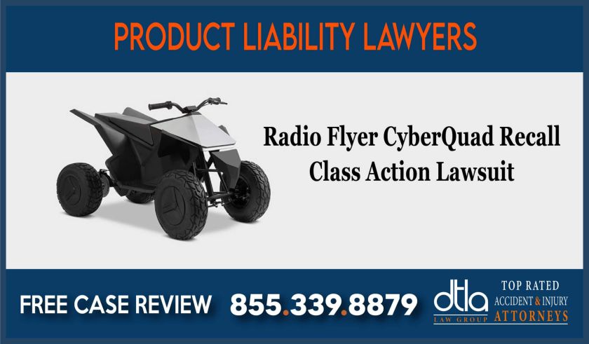 Radio Flyer CyberQuad Recall Class Action Lawsuit lawyer attorney sue defective defect liability compensation