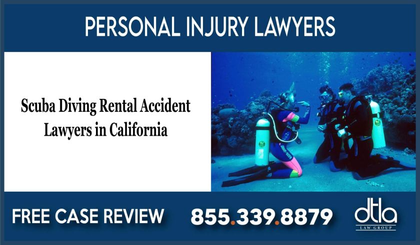 Scuba Diving Rental Accident Lawyers in California attorney sue lawsuit 1