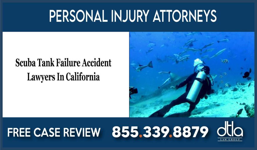 Scuba Tank Failure Accident Lawyers In California lawyer sue injury accident incident