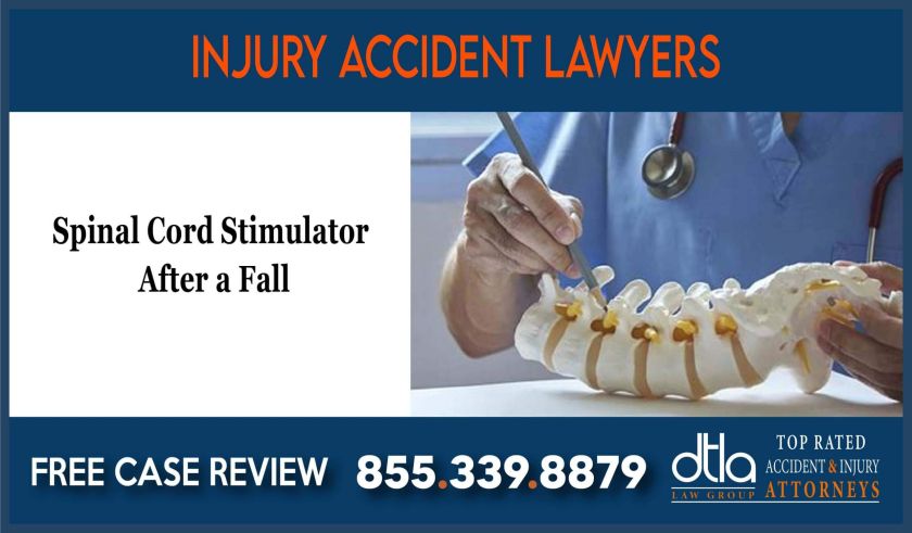 Spinal Cord Stimulator After a Fall lawyer attorney sue lawsuit compensation incident accident