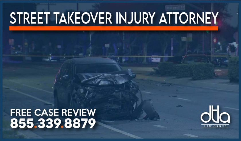 Street Takeover Injury Attorney lawyer personal injury accident incident sue lawsuit compensation
