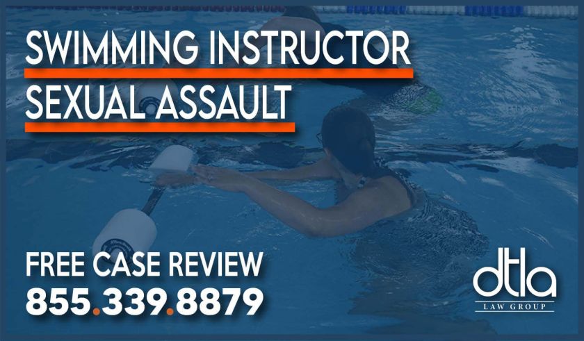 Swimming Instructor Sexual Assault lawyer sue compensation lawsuit liability groping touching inappropriate