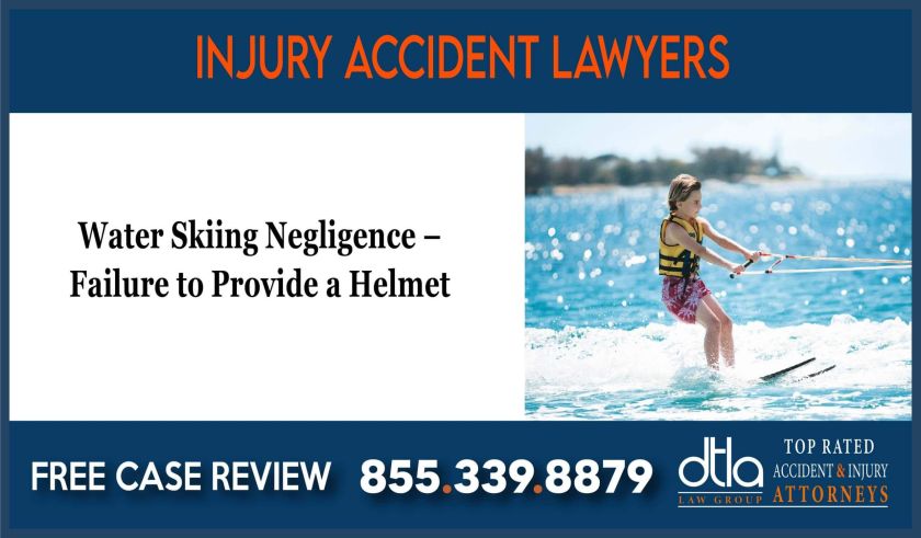 Water Skiing Negligence Failure to Provide a Helmet lawyer attorney sue lawsuit