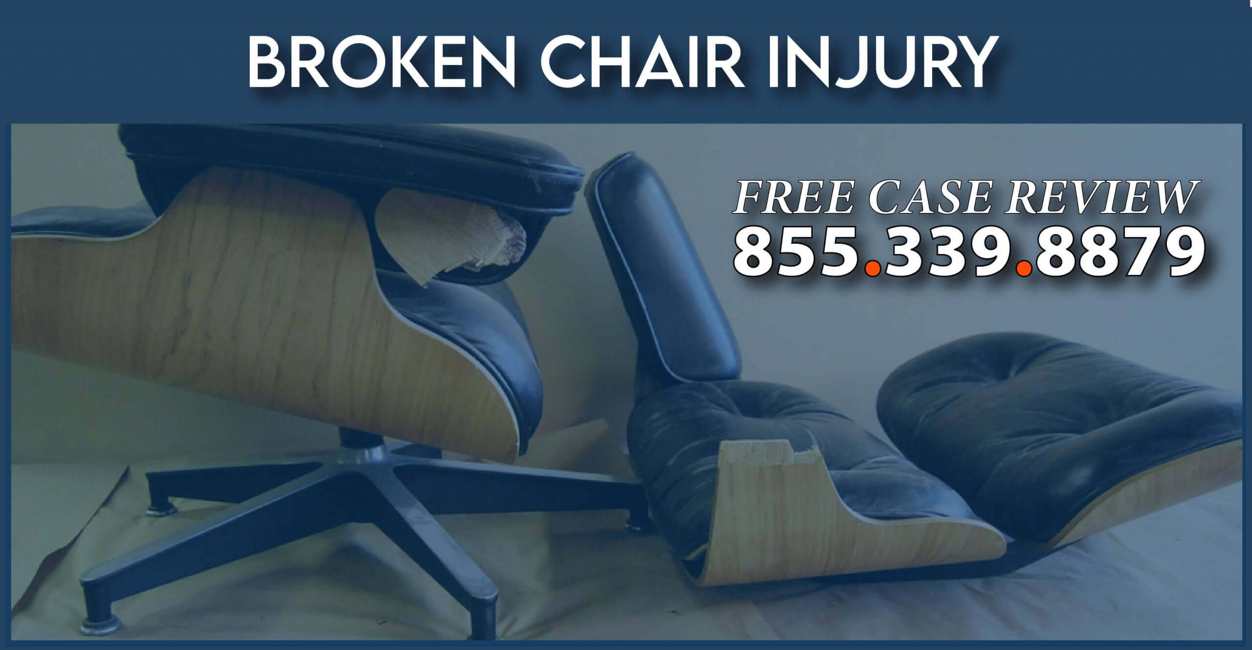 broken chair injury lawyer defect product liability attorney injury
