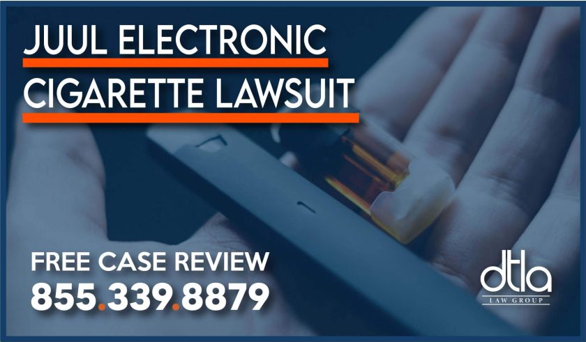 juul electronic cigarette lawsuit lawyer sue compensation attorney injury