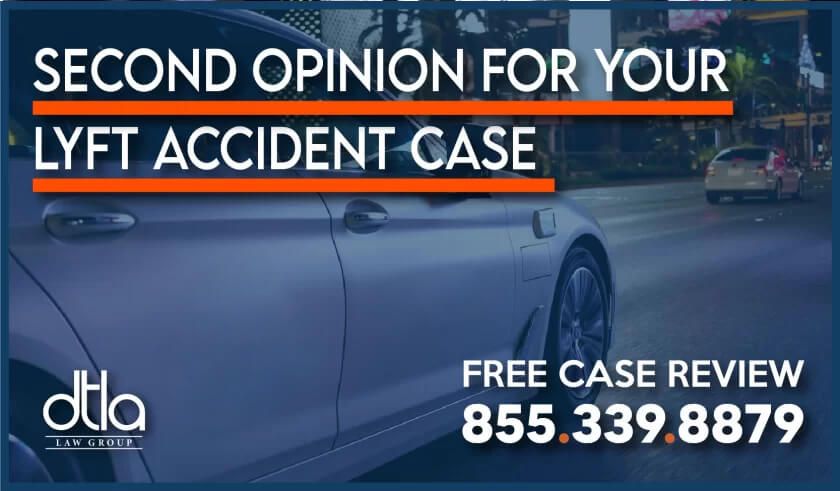 Lawyers for Second Opinion on Your lyft Accident Case rideshare uber lyft attorney