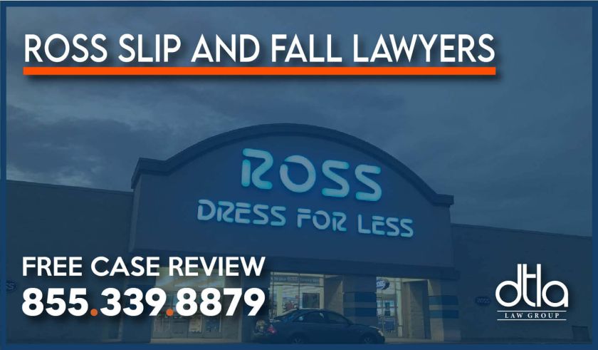 ross slip and fall alwyers attorney incident accident lawsuit sue compensation