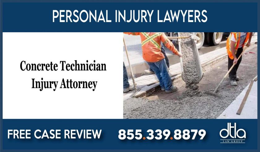 Concrete Technician Injury Attorney lawyer sue lawsuit liability