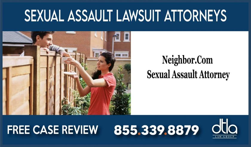 NeighborCom Sexual Assault Attorney lawyer lawsuit harassment sue liability force