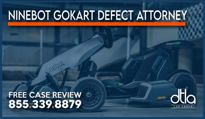 Ninebot Gokart Defect Attorney lawyer sue defective product liability injury incident accident