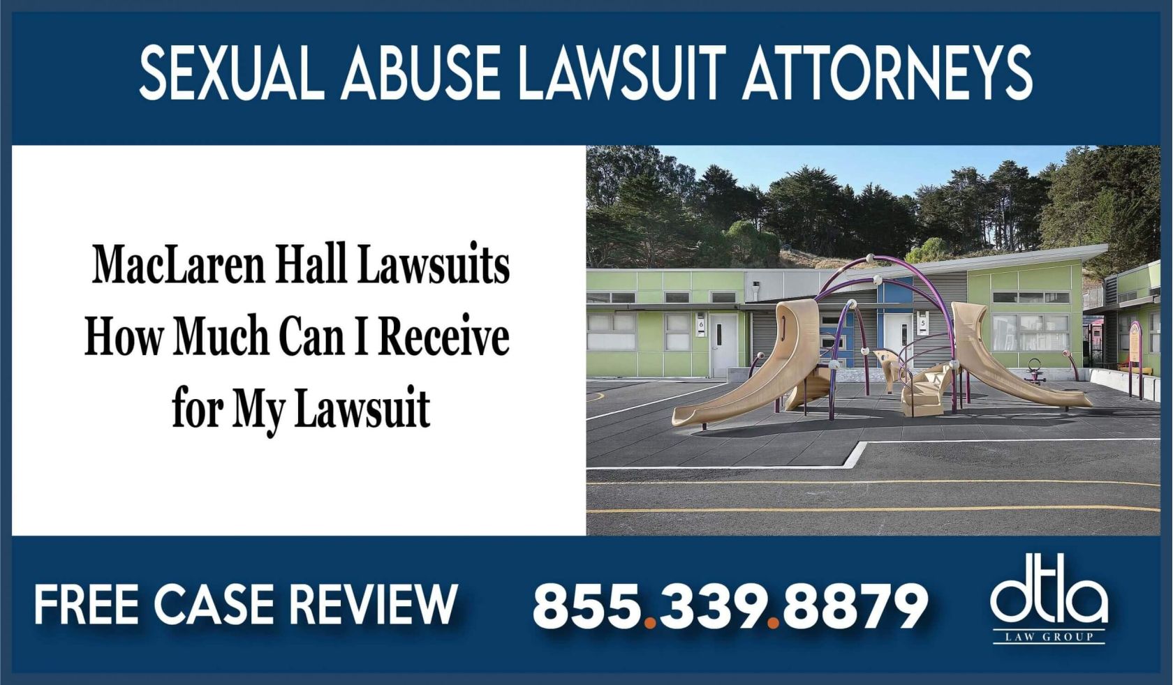 MacLaren Hall Sexual Abuse Lawsuits How Much Can I Receive for My