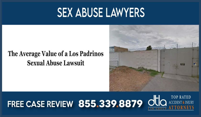 The Average Value of a Los Padrinos Sexual Abuse Lawsuit sue lawyer attorney compensation
