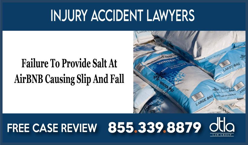 Failure To Provide Salt At airbnb causing slip and fall lawsuit lawyer attorney liability-06
