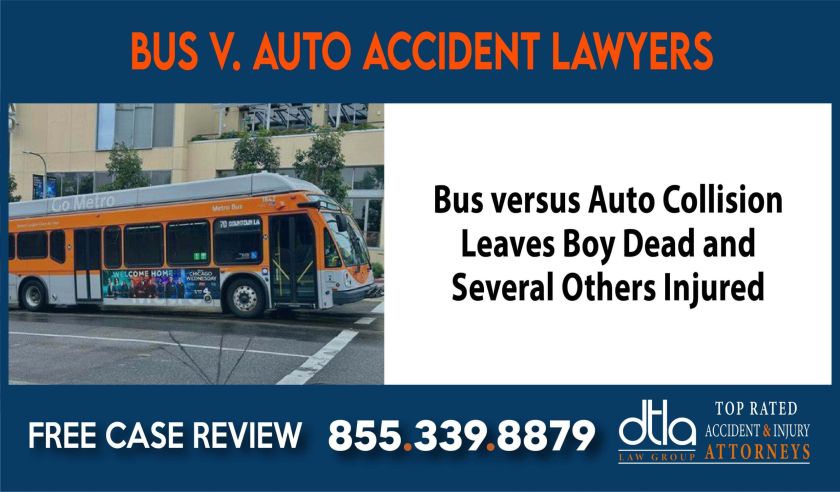 Bus versus Auto Collision Leaves Boy Dead and Several Others Injured sue liability lawyer attorney