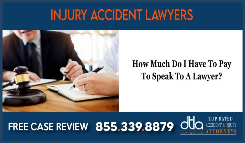 How Much Do I Have To Pay To Speak To A Lawyer Attorney compensation lawyer attorney sue