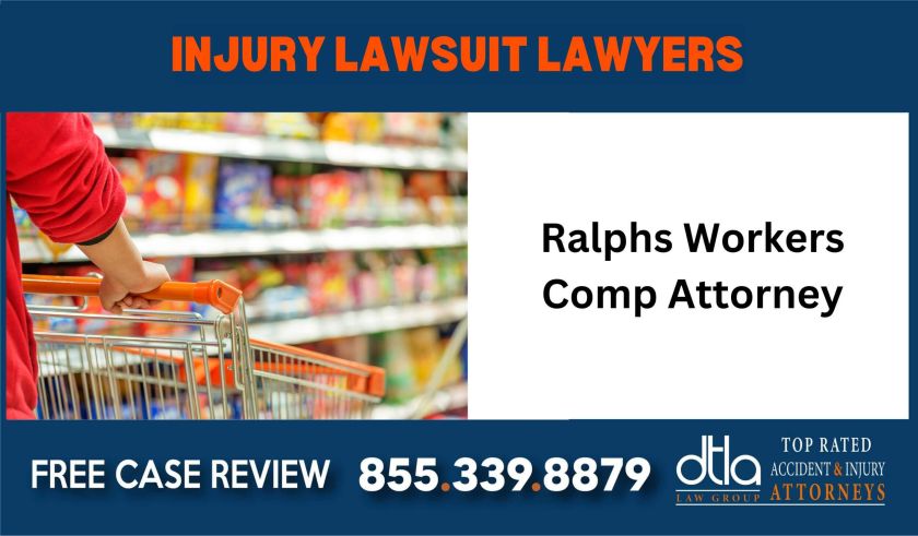 Ralphs Workers Comp Attorney sue attorney lawyer compensation employee