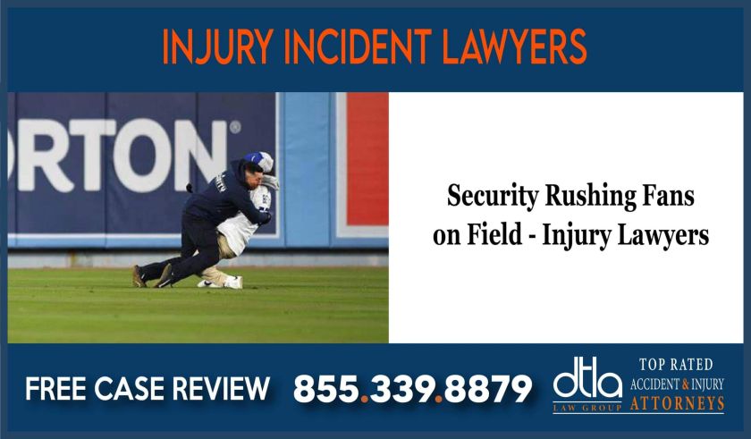 Security Rushing Fans on Field Injury Lawyers attorney sue compensation incident lawsuit lawyer