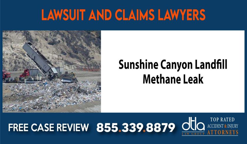 sunshine canyon landfill methane leak lawyer attoney sue compensation attorney