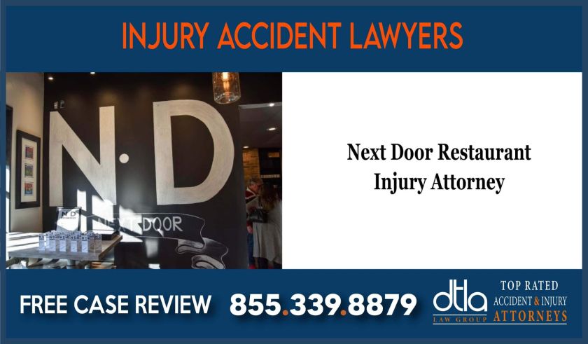 Next Door Restaurant Injury Attorney incident liability lawsuit attorney sue