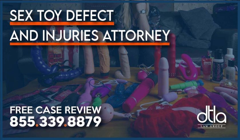 Sex Toy Defect and Injuries Attorney lawyer sue compensation lawsuit liability injury incident accident