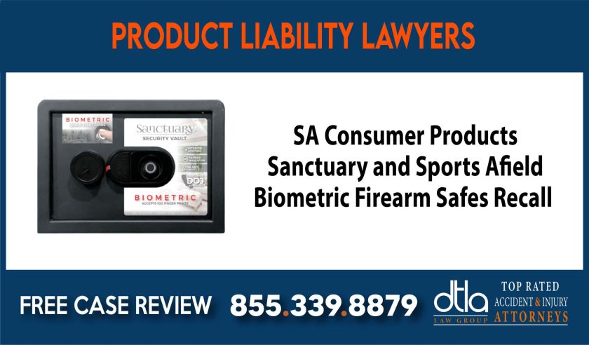 SA Consumer Products Sanctuary and Sports Afield Biometric Firearm Safes Recall Class Action Lawsuit compensation lawyer attorney sue