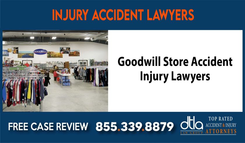 Goodwill Store Accident Injury Lawyers compensation lawyer attorney sue