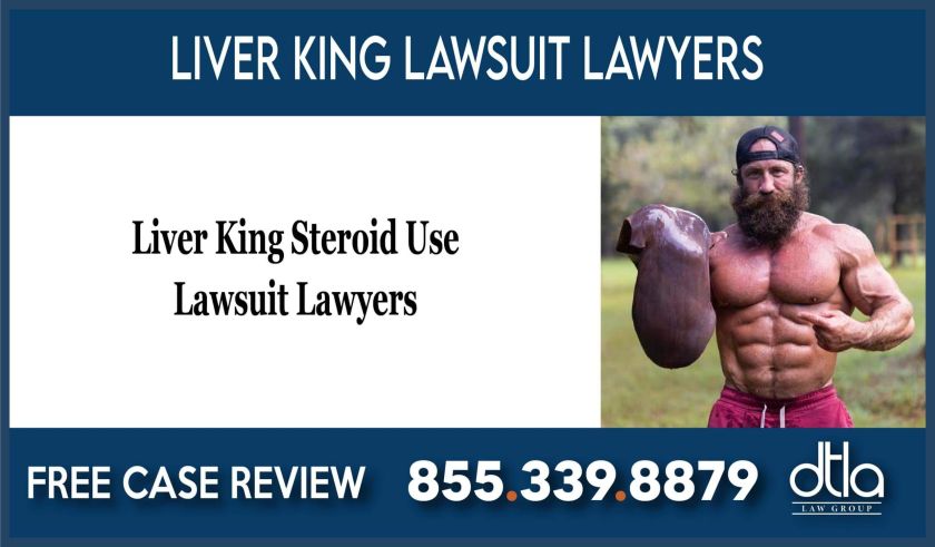 Liver King Steroid Use Lawsuit Lawyers attorney sue compensation deceive