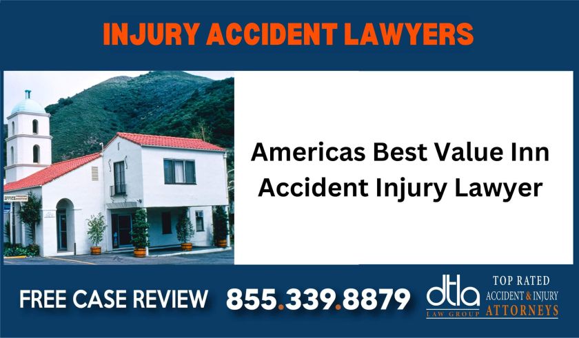 Americas Best Value Inn Accident Injury Lawyer sue liability incident compensation